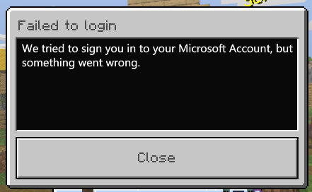 Minecraft Fails To Sign Into My Microsoft Account c9782c9d-f2d9-4669-b0de-253be4980498?upload=true.png