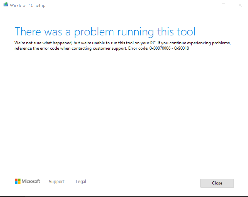 Getting 0x80070006 - 0x90018 while trying to make Installation Media for Windows 10 Home... c9cc1d1a-c5ac-4e32-8be0-80e5f34aeec1?upload=true.png