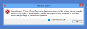 Cannot import Registry File, Not all Data was successfully written to the Registry Cannot-import-Registry-File-300x100.png