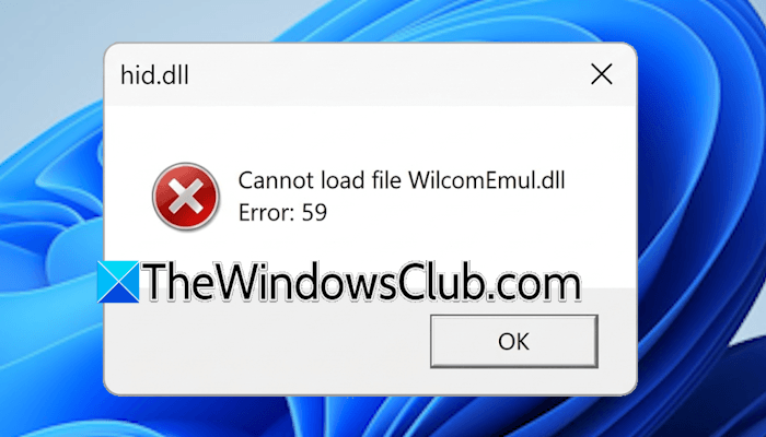 Cannot load file WilcomEmul.dll Error 59 [Fix] Cannot-load-file-WilcomEmul.dll-Error-59.png