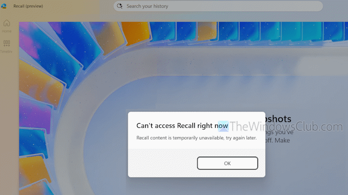 Can’t access Recall right now in Windows 11 [Fix] cant-access-recall-right-now.png