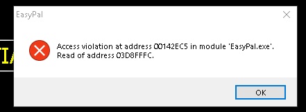 access violation at address 00142EC5 in module ' EasyPal.exe' Read of address 03D8FFFC" the... cc903509-3c57-4b88-9867-1b542ec9d8aa?upload=true.jpg