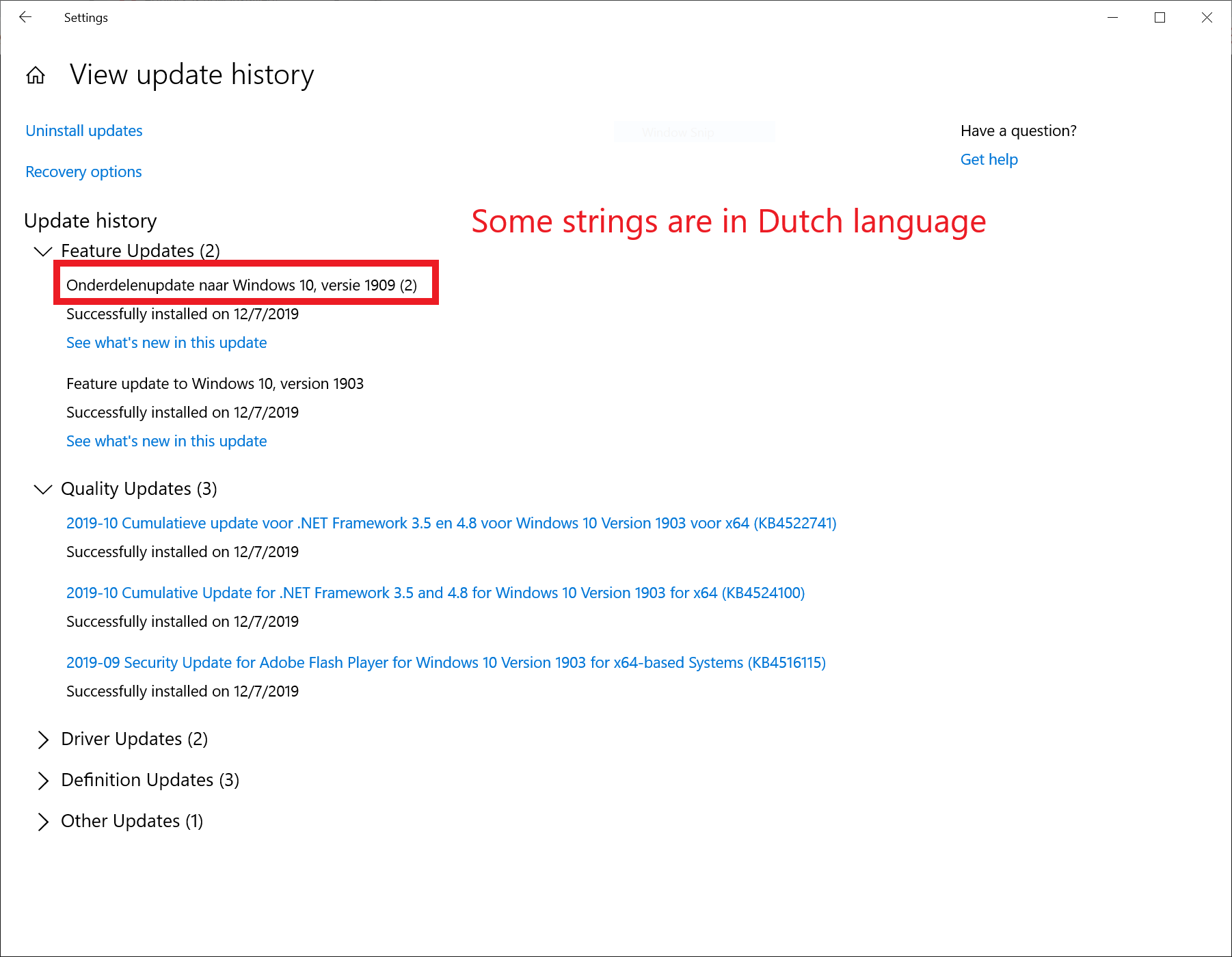 Potential Bug - Windows 10/1909 showing some Dutch strings in OS UI despite language being... cd86c34d-daf8-40e0-a5e7-9a65131d1ecd?upload=true.png