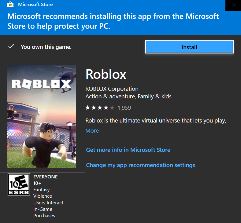 Microsoft store opening when I try to download Roblox! cf195b28-77dd-4ad9-b5f8-713fbac2a7f6?upload=true.png