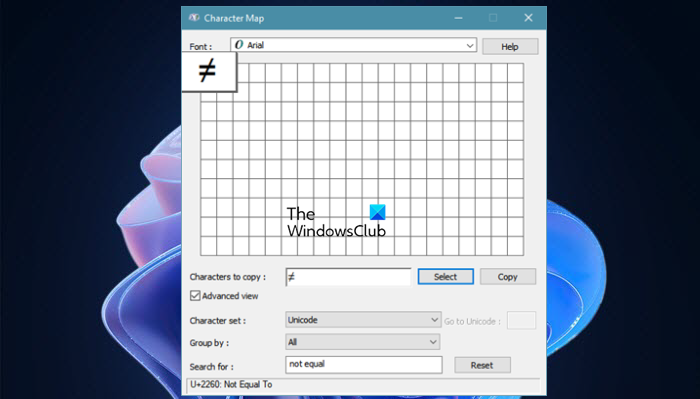 How to type Does not equal sign on keyboard in Windows 11/10 character-map.png