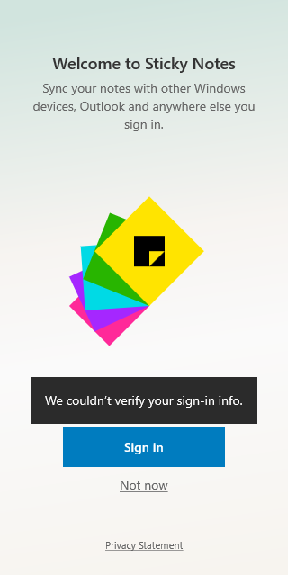 Cannot sign into Windows 11 Sticky Notes. Error: "We couldn't verify your sign-in info.... cHOSV.png