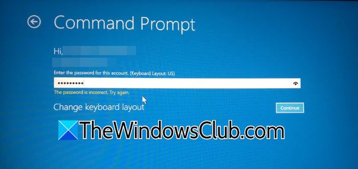 Command Prompt says Password is incorrect in Repair Mode cmd-password-is-incorrect-1.jpg