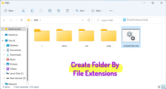 How to sort Files by Extension into separate Folder in Windows 11/10 create-folders-by-file-extensions-2.png