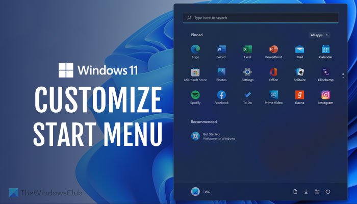 How to customize Windows 11 Start Menu customize-windows-11-start-menu-6.jpg