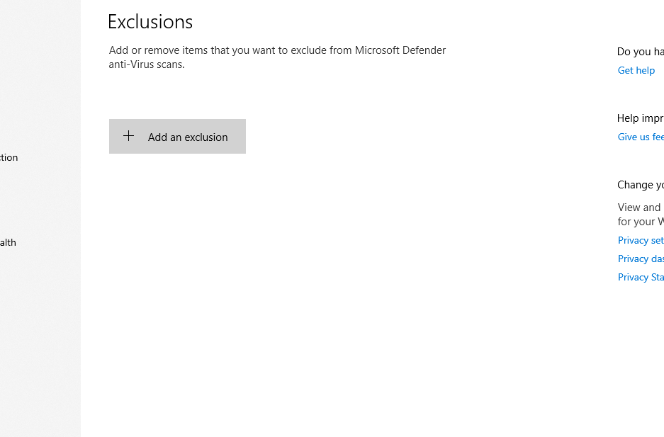 I can't add an Exclusion in Windows Defender d54cfe63-a69a-4439-8f9e-c8d84b2dd939?upload=true.png