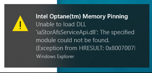 Unable to load DLL iaStorAfsServiceApi.dll df800499-079a-4afc-a50c-fd3b5c69e45a?upload=true.jpg