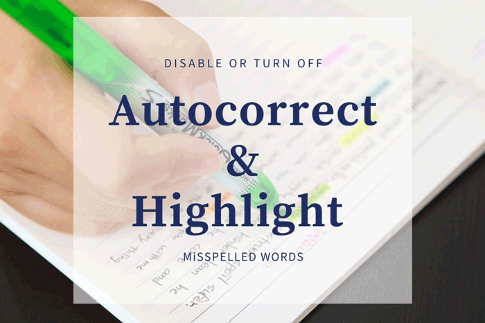 How to enable or disable Autocorrect and Highlight Misspelled Words settings in Windows 10 disable-autocorrect-highlight-misspelled-words-4.png