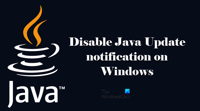 How to disable Java Update notification on Windows PC disable-java-update-notification.png