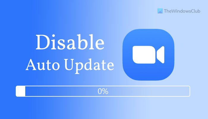 How to enable or disable Zoom auto update using Group Policy and Registry disable-zoom-auto-update.jpg