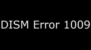 DISM Error 1009 – The configuration registry database is corrupt DISM-Error-1009-300x164.jpg
