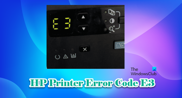 Fix HP Printer Error Code E3 on Windows computer E3-HP-1.png