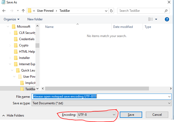 Change the default encoding for saving MS-Notepad files e8b46474-93db-41fa-ae4a-fd216cd1647a?upload=true.png