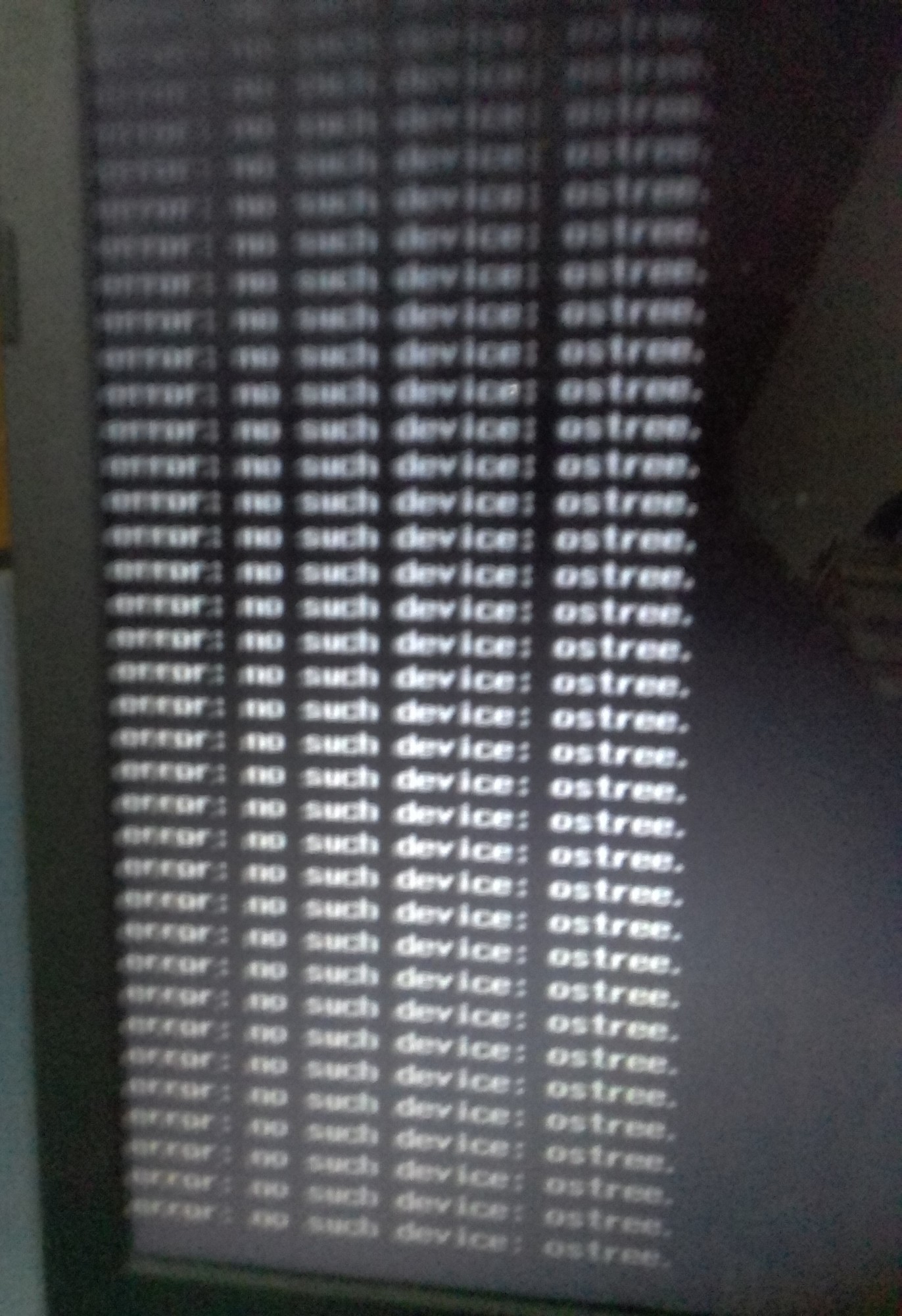 Erro ao iniciar o PC: Error no such device: ostree. e8b7599f-9174-47bb-8fce-7de338bc6c33?upload=true.jpg
