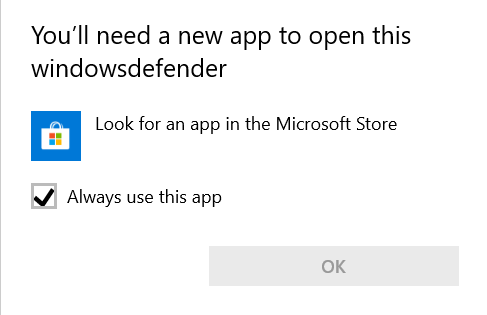 How do I stop "You'll need a new app to open this windowsdefender"? e9440b66-a34b-4a6f-ad31-182438da49c5?upload=true.png