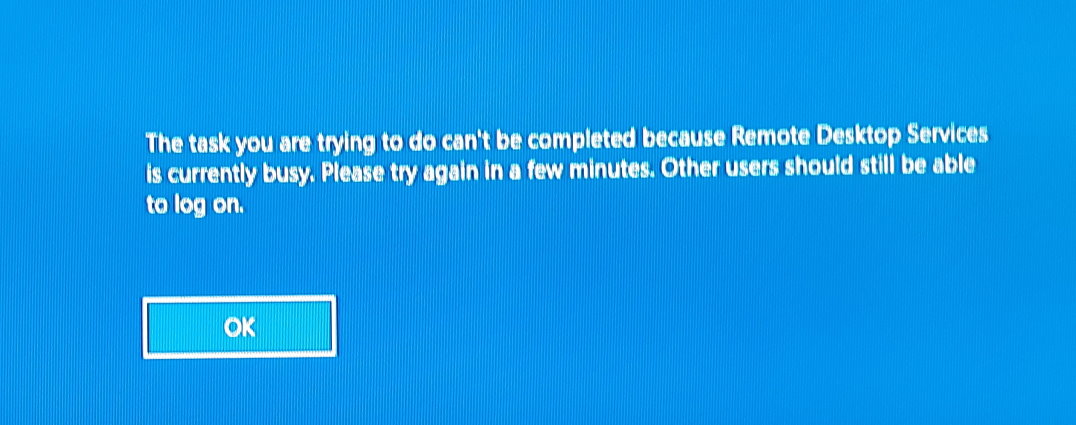 "The task you are trying to do can't be completed because remote desktop services is... ebf3c978-ab9f-4742-8769-c5add6bd8625?upload=true.jpg