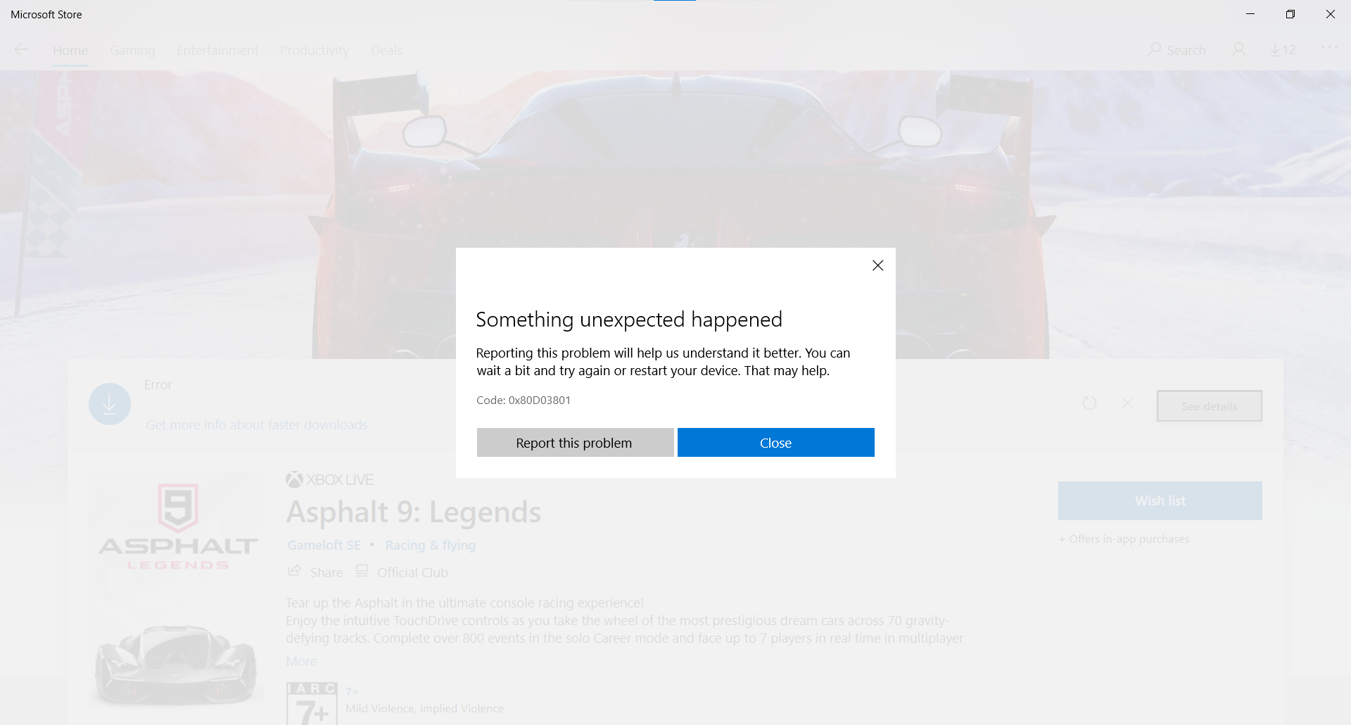 Can't install Asphalt 9 : legends ec6e3635-d19a-40ff-9792-35621addabbf?upload=true.png