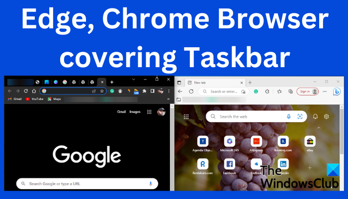 Edge or Chrome Browser covering Taskbar when maximized [Fix] Edge-Chrome-Browser-covering-Taskbar.png