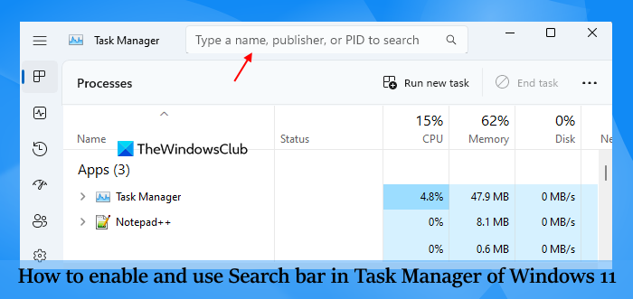 How to enable and use Search bar in Task Manager of Windows 11 enable-and-use-search-bar-in-taskbar-manager-windows-11.png
