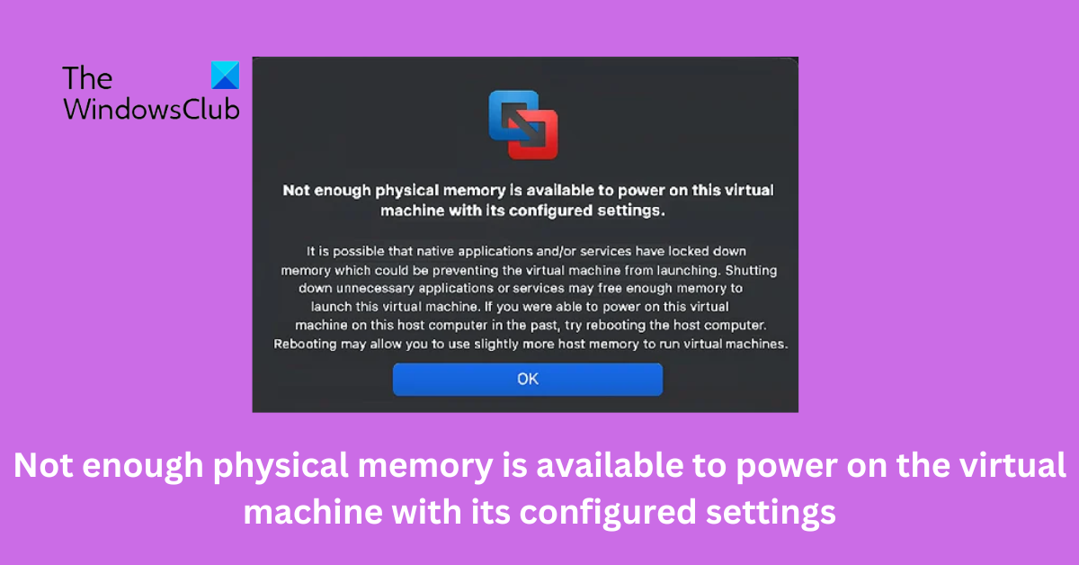 Not enough physical memory is available to power on the virtual machine with its configured... enough-physical-memory-is-available-to-power-on-the-virtual-machine-with-its-configured-settings.png