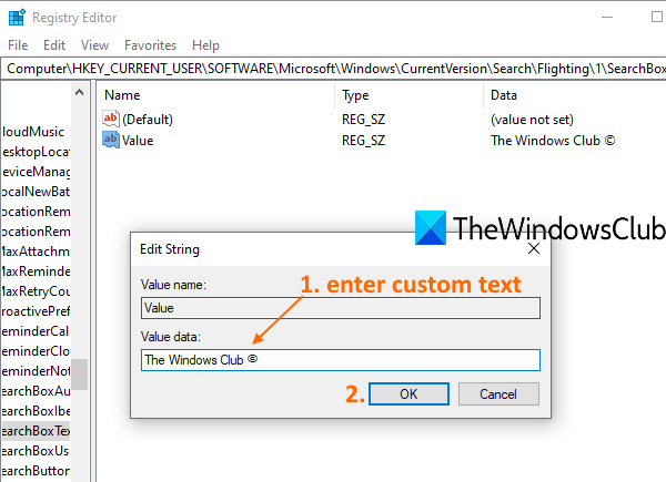 How to change the Search box text in Windows 10 enter-custom-text-in-Value-data-field.png