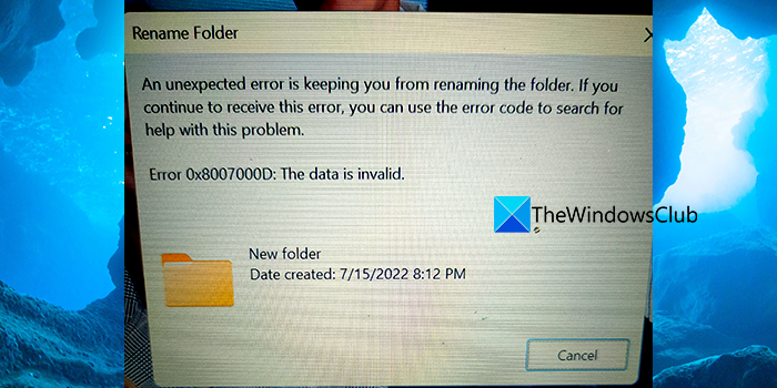 Fix Error 0x8007000D, The data is invalid while renaming a folder on Windows 11/10 Error-0x8007000D-while-renaming-a-folder.png