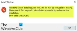 Windows cannot install required files, Error Code 0x80070570 Error-0x80070570-Windows-cannot-install-required-files-300x121.jpg