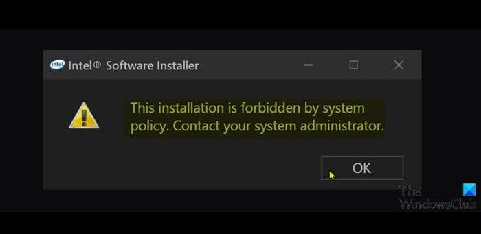 Fix Error 1625, This installation is forbidden by system policy Error-1625-This-installation-is-forbidden-by-system-policy.jpg