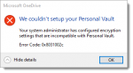 We couldn’t setup your Personal Vault – OneDrive Error 0x8031002c Error-OneDrive-Personal-Vault-Bitlocker-150x83.png