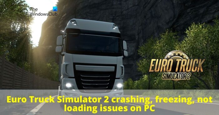 Euro Truck Simulator crashing, freezing, not loading on PC Euro-Truck-Simulator-2-crashing-freezing-not-loading-issues-on-PC-e1650487945929.jpg