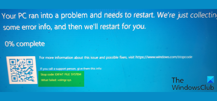 Fix EXFAT FILE SYSTEM (volmgr.sys) Blue Screen error on Windows 11/10 EXFAT-FILE-SYSTEM-volmgr.sys-Blue-Screen-error.png
