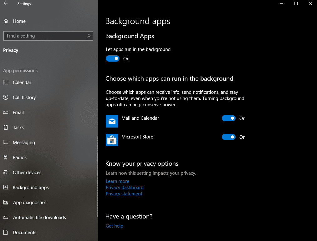 Re-enable Windows Apps to Run in Background fa4c3b53-016a-4812-b6e5-d068924e2e61?upload=true.png