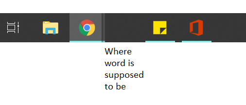 My word icon in the task bar has disappeared. fa9cc291-428d-49fa-83cb-75d687fc5f31?upload=true.png