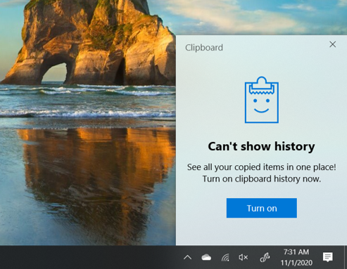 The popup to activate the Clipboard is stuck on my Windows 10 desktop bottom right corner... fbf6c77e-6c16-4ab1-ab89-77a19ce41007?upload=true.png