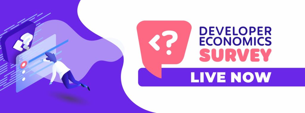You can now participate in /Data Developer Economics Q1 2021 Survey fe217d40d76c49e2fd1e7494b6beea54-1024x379.jpg