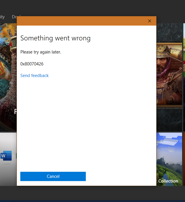 cant login to microsoft store showing 'SOMETHING WENT WRONG try again later 0x80070426' fe72e62d-ed33-4e56-9adc-d69e86d8780f?upload=true.png