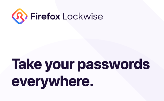 New password security features come to Firefox with Firefox Lockwise Firefox-Lockwise.png