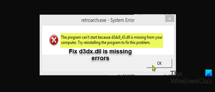 Fix d3dx dll file is missing errors in Windows 11/10 Fix-d3dx.dll-is-missing-errors.png