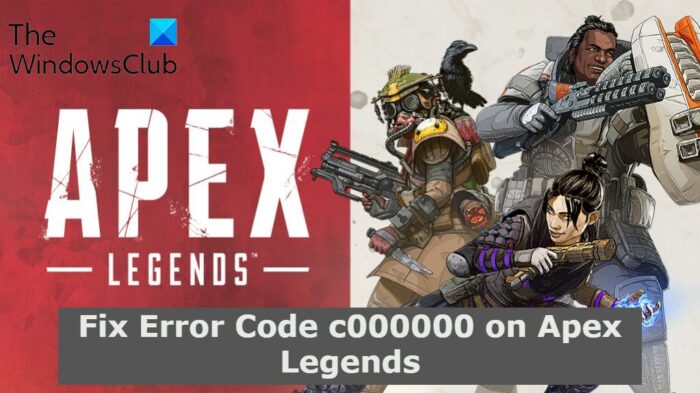 Fix Error Code c000000 on Apex Legends Fix-Error-Code-c000000-on-Apex-Legends-e1645790498440.jpg
