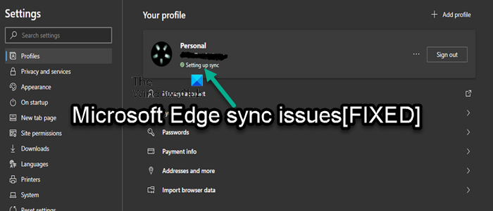 Fix Microsoft Edge sync issues on Windows 11/10 Fix-Microsoft-Edge-sync-issues.png