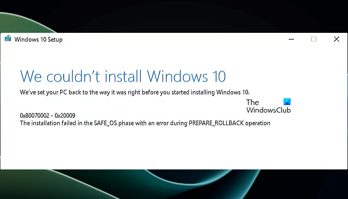 Error 0x80070002 0x20009, Installation failed during PREPARE_ROLLBACK operation Fx-error-0x80070002-0x20009-Windows.png
