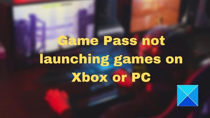 Game Pass not launching games on Xbox or PC Game-Pass-not-launching-games-on-Xbox-or-PC.jpg