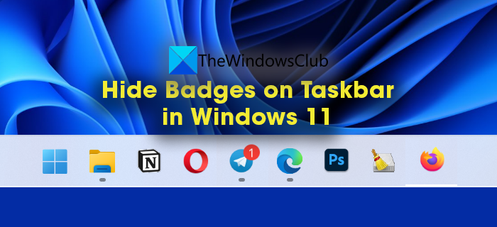 How to Hide Badges on Taskbar Icons in Windows 11 Hide-Badges-on-Taskbar.png