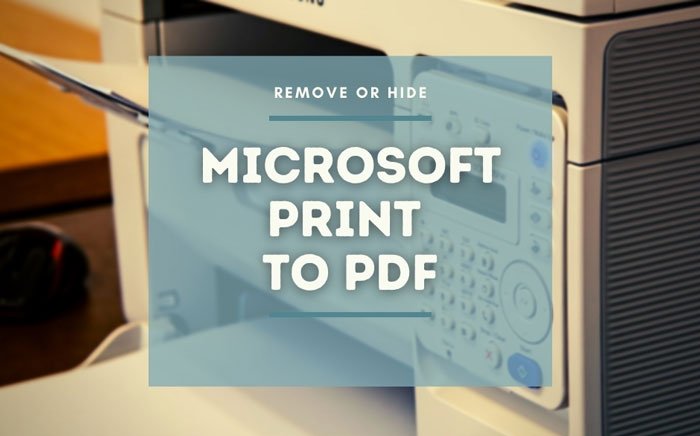 How to show or hide Microsoft Print to PDF printer in Windows 10 hide-microsoft-print-to-pdf-5.jpg
