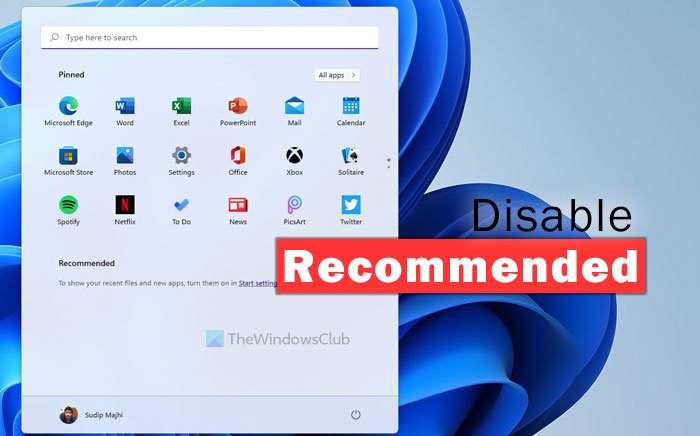 How to show or hide Recommended list in Start Menu on Windows 11 hide-recommended-start-menu-windows-11-3.jpg