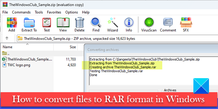 How to convert files to RAR format in Windows 11/10 How-to-convert-files-to-RAR-format-in-Windows.png